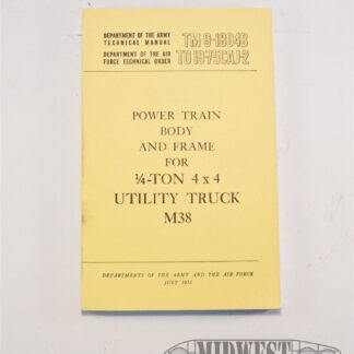 Rebuild Manual for M38 Power Train, Body and Frame