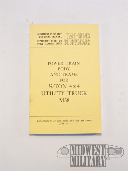 Rebuild Manual for M38 Power Train, Body and Frame